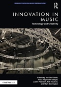 Cover: Innovation in Music: Technology and Creativity - Focal Press