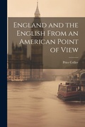 Cover: England and the English From an American Point of View - Legare Street Press