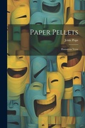 Cover: Paper Pellets - Legare Street Press