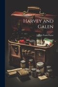 Cover: Harvey and Galen - Legare Street Press