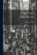 Cover: The two Americas - Legare Street Press
