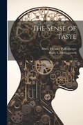 Cover: The Sense of Taste - Legare Street Press