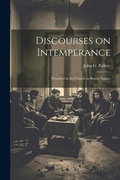 Cover: Discourses on Intemperance - Legare Street Press
