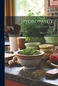 Enlarge image Cover: Hydropathy - Legare Street Press