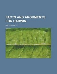 Enlarge image Cover: Facts and Arguments for Darwin - Rarebooksclub.com