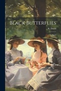 Cover: Black Butterflies - Legare Street Press
