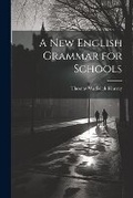 Cover: A New English Grammar for Schools - Legare Street Press