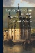 Cover: Tables of English History, Historical and Genealogical - Legare Street Press