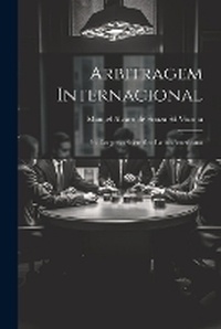 Abbildung von: Arbitragem Internacional - Legare Street Press