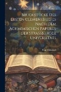 Cover: Bruchstuecke des ersten Clemensbriefes nach dem Achmimischen Papyrus der Strassburger Universitaets - Legare Street Press