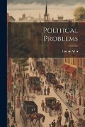 Cover: Political Problems - Legare Street Press
