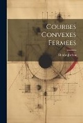 Cover: Courbes Convexes Fermees - Legare Street Press