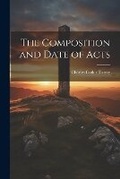 Cover: The Composition and Date of Acts - Legare Street Press