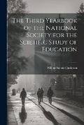Cover: The Third Yearbook of the National Society for the Scietific Study of Education - Legare Street Press