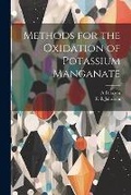 Bild: Methods for the Oxidation of Potassium Manganate - Legare Street Press