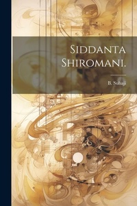 Abbildung von: Siddanta Shiromani. - Legare Street Press