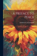 Abbildung von: A Preface to Peace - Legare Street Press