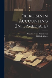 Enlarge image Cover: Exercises in Accounting (Intermediate) - Legare Street Press