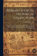 Cover: Primary Sources, Historical Collections - Legare Street Press