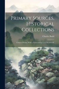 Abbildung von: Primary Sources, Historical Collections - Legare Street Press