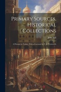 Cover: Primary Sources, Historical Collections - Legare Street Press