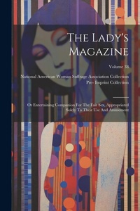 Enlarge image Cover: The Lady's Magazine - Legare Street Press