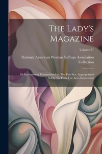 Enlarge image Cover: The Lady's Magazine - Legare Street Press