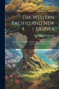 Cover: The Western Pacific And New Guinea - Legare Street Press