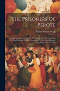 Cover: The Prisoners Of Perote - Legare Street Press