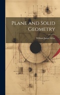 Cover: Plane and Solid Geometry - Legare Street Press