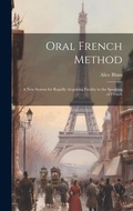 Cover: Oral French Method - Legare Street Press