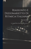 Cover: Riassunto E Dizionarietto Di Ritmica Italiana - Legare Street Press