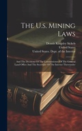 Bild: The U.s. Mining Laws - Legare Street Press