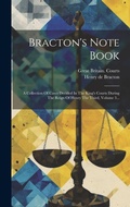 Cover: Bracton's Note Book - Legare Street Press