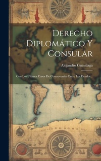 Abbildung von: Derecho Diplomatico Y Consular - Legare Street Press
