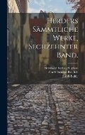 Cover: Herders Saemmtliche Werke, Sechzehnter Band. - Legare Street Press