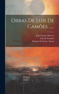 Abbildung von: Obras De Luis De Camoes ...... - Legare Street Press