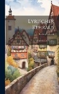 Cover: Lyrischer Kehraus - Legare Street Press