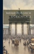 Cover: Meklenburgische Geschichte - Legare Street Press