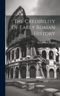 Cover: The Credibility Of Early Roman History - Legare Street Press