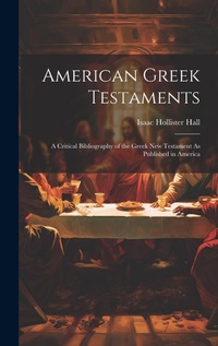 Enlarge image Cover: American Greek Testaments - Legare Street Press