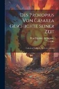Cover: Des Prokopius von Caesarea Geschichte seiner Zeit - Legare Street Press