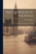Cover: The Church of St. Nicholas - Legare Street Press