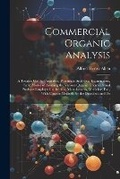 Cover: Commercial Organic Analysis - Legare Street Press