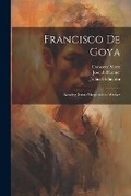 Cover: Francisco De Goya - Legare Street Press