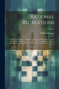 Abbildung von: Rational Recreations - Legare Street Press