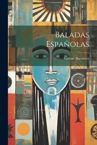Abbildung von: Baladas Espanolas - Legare Street Press
