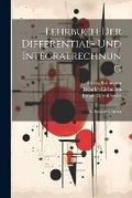 Cover: Lehrbuch Der Differential- Und Integralrechnung - Legare Street Press