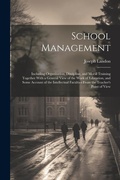 Cover: School Management - Legare Street Press