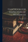 Bild: Handbook for Inspectors of Nuisances - Legare Street Press